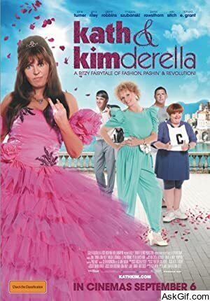 Kath & Kimderella