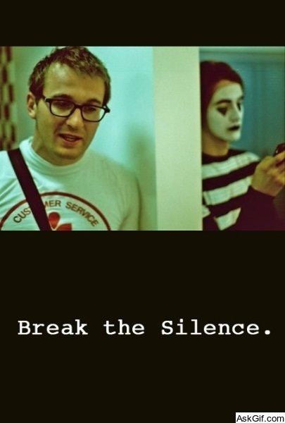 Break the Silence