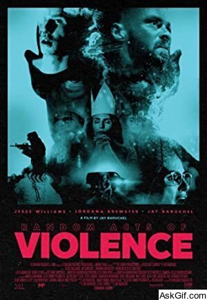 Random Acts of Violence