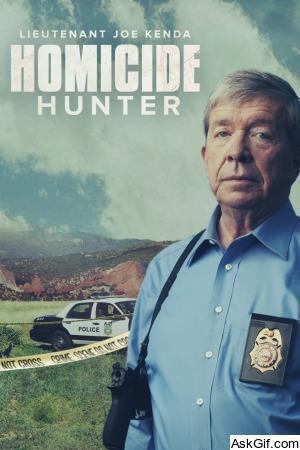 Homicide Hunter: Lt. Joe Kenda