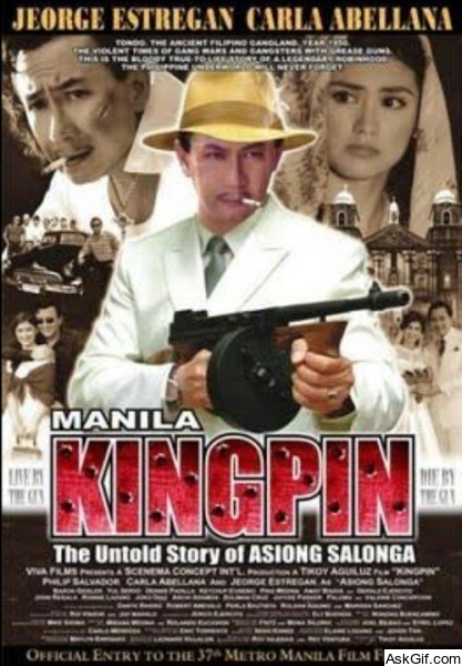 Manila Kingpin: The Asiong Salonga Story