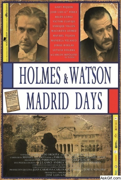 Holmes & Watson. Madrid Days