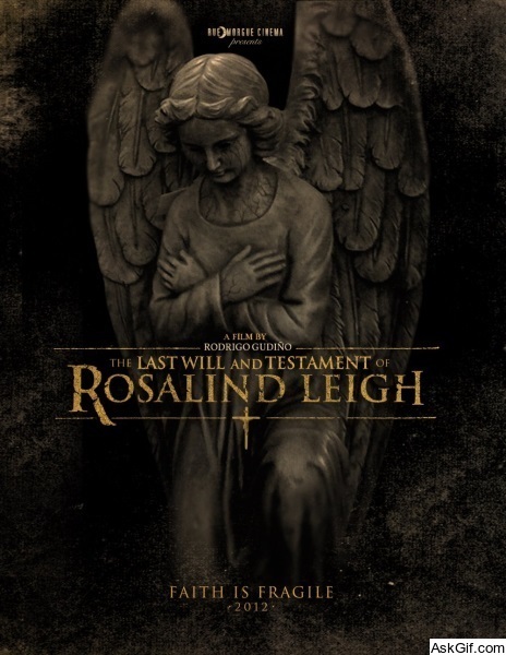 The Last Will and Testament of Rosalind Leigh