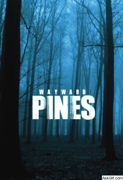 Wayward Pines