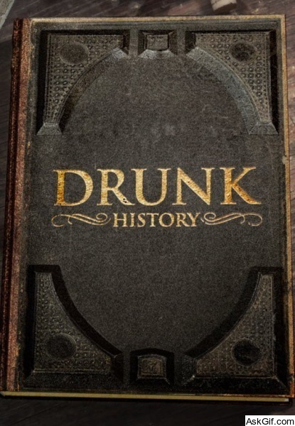 Drunk History
