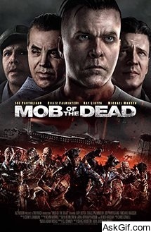 Mob of the Dead