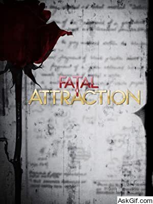 Fatal Attraction