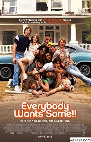 Everybody Wants Some!!