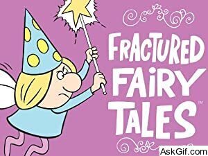 Fractured Fairy Tales