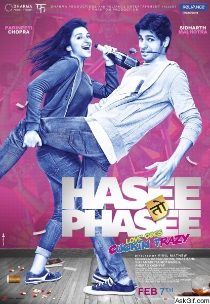 Hasee Toh Phasee