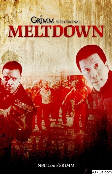 Grimm: Meltdown