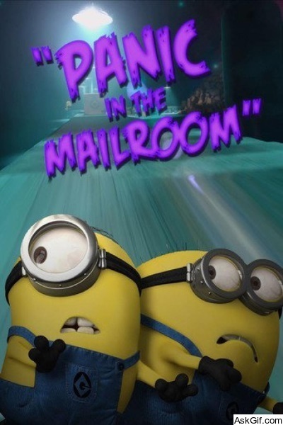 Panic in the Mailroom