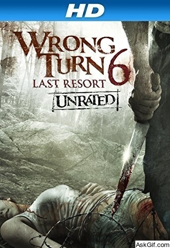 Wrong Turn 6: Last Resort