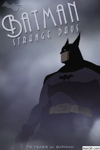 Batman: Strange Days