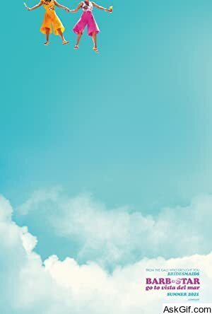 Barb and Star Go to Vista Del Mar