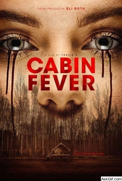 Cabin Fever