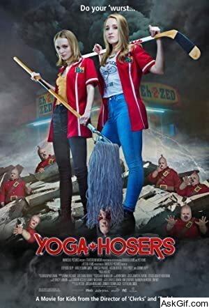 Yoga Hosers