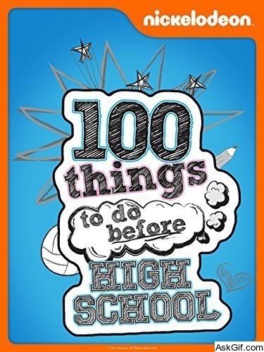 100 Things to Do Before High School