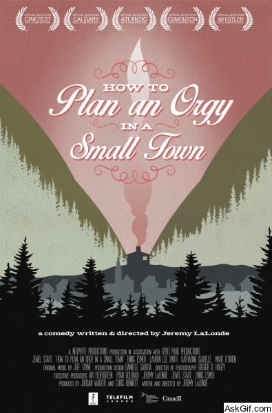 How to Plan an Orgy in a Small Town