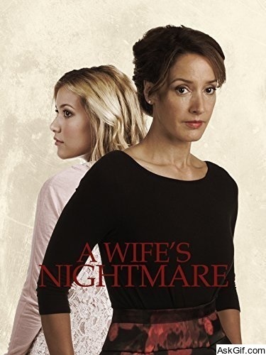 A Wife's Nightmare