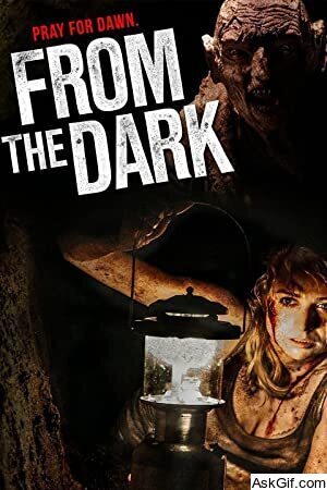 From the Dark