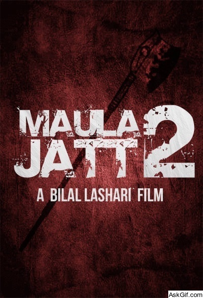 The Legend of Maula Jatt