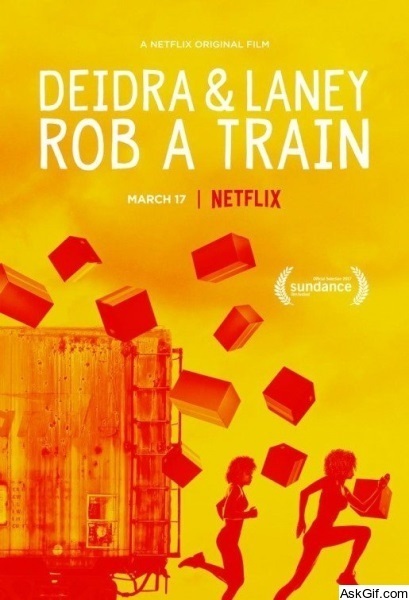 Deidra & Laney Rob a Train