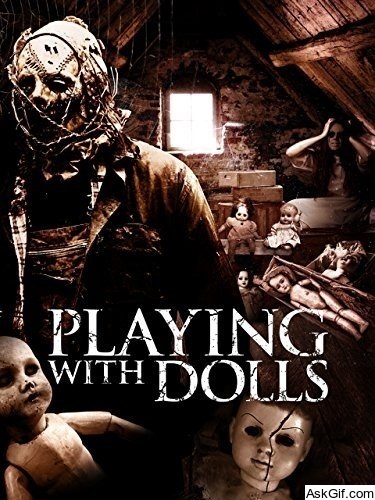Playing with Dolls
