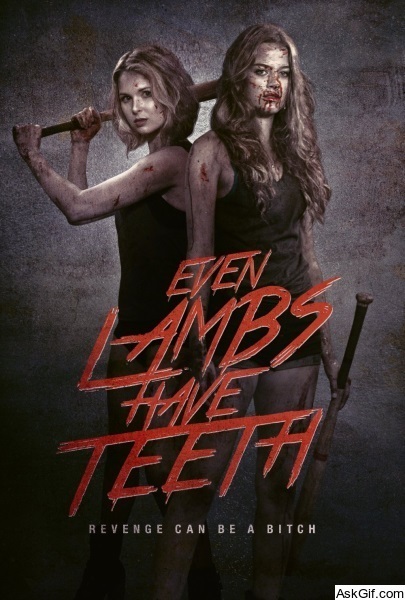 Even Lambs Have Teeth