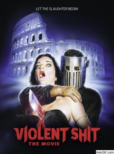 Violent Shit: The Movie