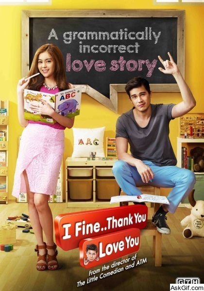 I Fine..Thank You Love You