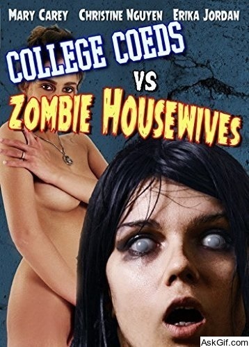College Coeds vs. Zombie Housewives