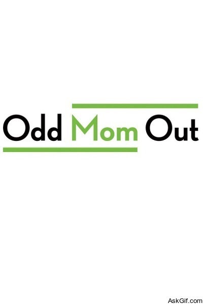 Odd Mom Out