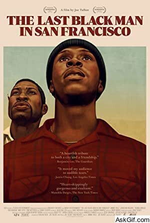 The Last Black Man in San Francisco