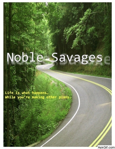 Noble Savages