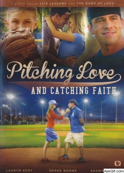 Pitching Love and Catching Faith
