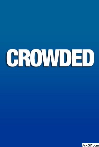 Crowded