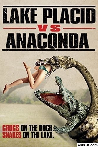 Lake Placid vs. Anaconda