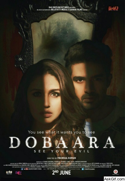 Dobaara: See Your Evil