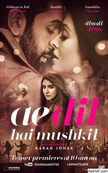 Ae Dil Hai Mushkil