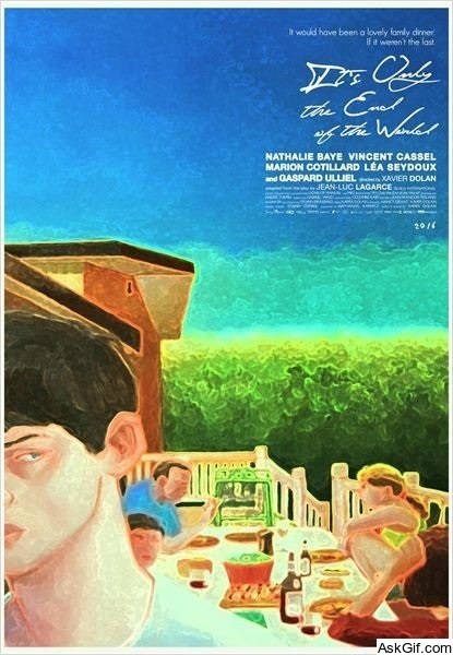 It's Only the End of the World