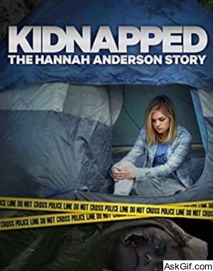 Kidnapped: The Hannah Anderson Story