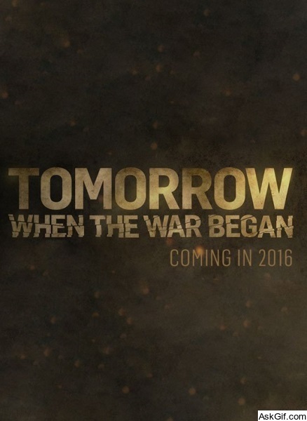 Tomorrow, When the War Began