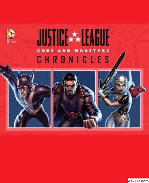 Justice League: Gods and Monsters Chronicles