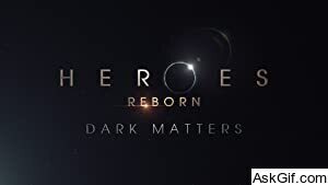 Heroes Reborn: Dark Matters