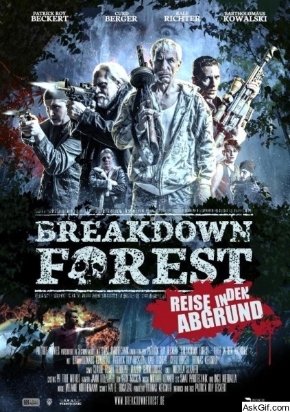 Breakdown Forest - Reise in den Abgrund