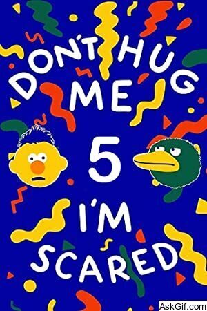 Don't Hug Me I'm Scared 5