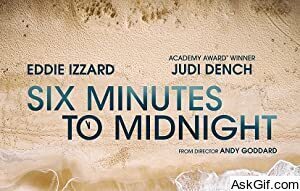 Six Minutes to Midnight