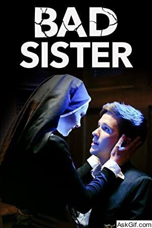 Bad Sister
