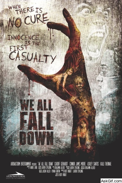 We All Fall Down